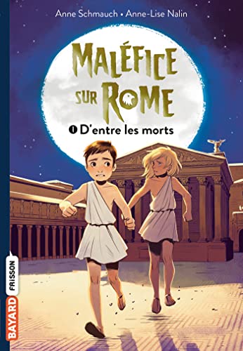 Beispielbild fr Mal fice sur Rome, Tome 01: D'entre les morts zum Verkauf von WorldofBooks