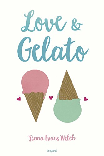 Beispielbild fr Love & Gelato zum Verkauf von ThriftBooks-Dallas