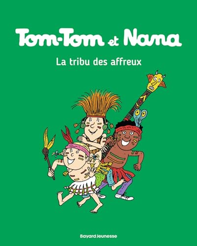 Beispielbild fr Tom-Tom et Nana, Tome 14: La tribu des affreux zum Verkauf von WorldofBooks