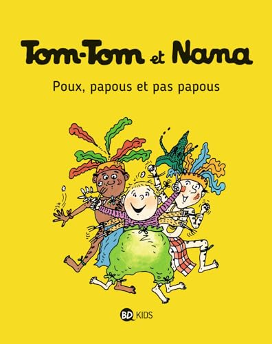 9782747076531: Tom-Tom et Nana, Tome 20: Poux, papous et pas papous