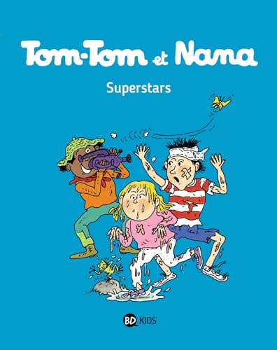Imagen de archivo de Tom-Tom et Nana, Tome 22: Superstars a la venta por medimops