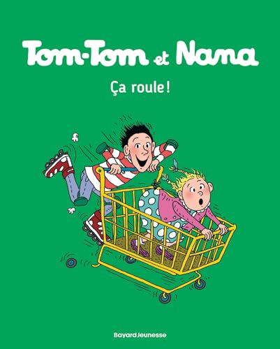 Stock image for Tom-Tom et Nana, Tome 31: a roule for sale by Gallix