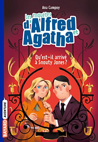 Beispielbild fr Les enqutes d'Alfred et Agatha poche, Tome 02: Qu'est-il arriv  Snouty Jones ? zum Verkauf von Ammareal