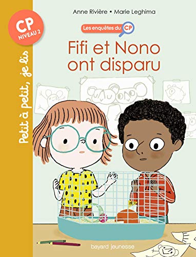 Beispielbild fr Les enqutes du CP, Tome 02: Fifi et Nono ont disparu ! zum Verkauf von Ammareal