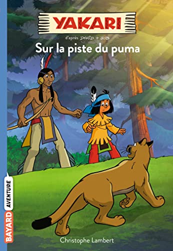 Imagen de archivo de Yakari, Tome 01: Sur la piste du puma a la venta por Librairie Th  la page