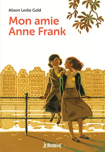 Beispielbild fr Mon amie Anne Frank zum Verkauf von medimops