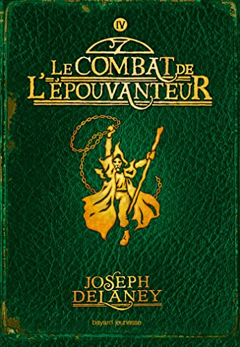 Stock image for LE COMBAT DE L'EPOUVANTEUR T4 IV for sale by Livre et Partition en Stock