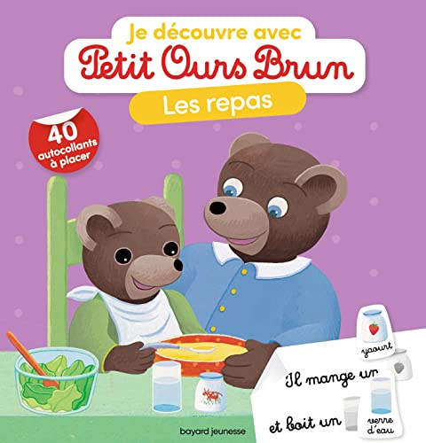 Stock image for Je dcouvre les repas avec Petit Ours Brun: Je dcouvre avec Petit Ours Brun for sale by Bahamut Media