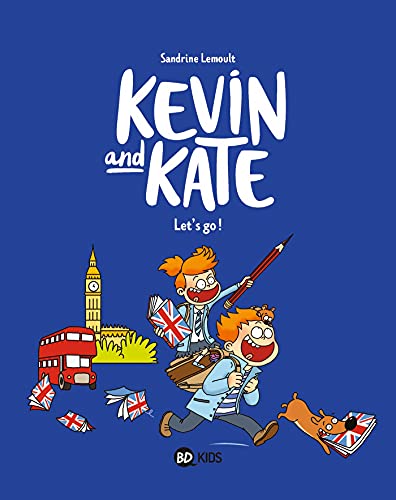 9782747085878: Kevin and Kate, Tome 01: Let's go !