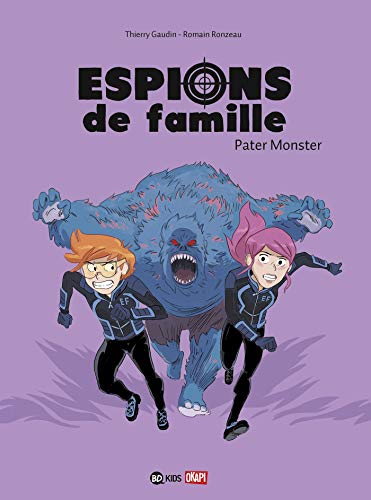 Beispielbild fr Espions de famille, Tome 06: Pater Monster zum Verkauf von medimops