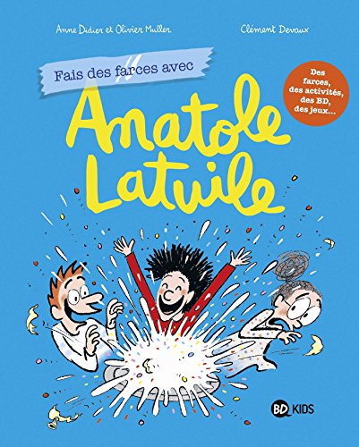 Stock image for Anatole Latuile cahier de jeux, Tome 02: Fais des farces avec Anatole Latuile for sale by medimops