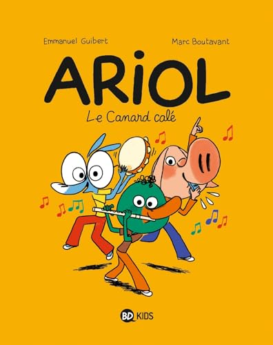 Stock image for Ariol, Tome 13: Le canard cal? for sale by SecondSale