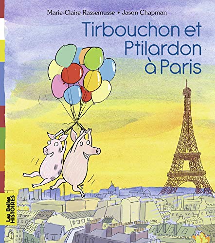 Stock image for Tirbouchon et Ptilardon  Paris for sale by medimops