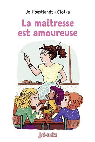 Beispielbild fr La matresse est amoureuse HOESTLANDT, JO DOMINIQUE et Szymanski, Clotilde zum Verkauf von BIBLIO-NET