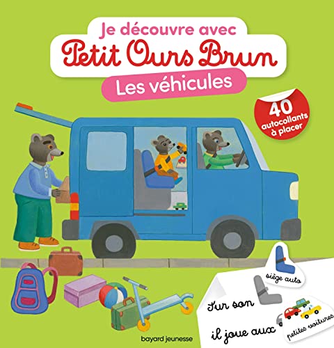 Beispielbild fr Je dcouvre les vhicules avec Petit Ours Brun zum Verkauf von medimops