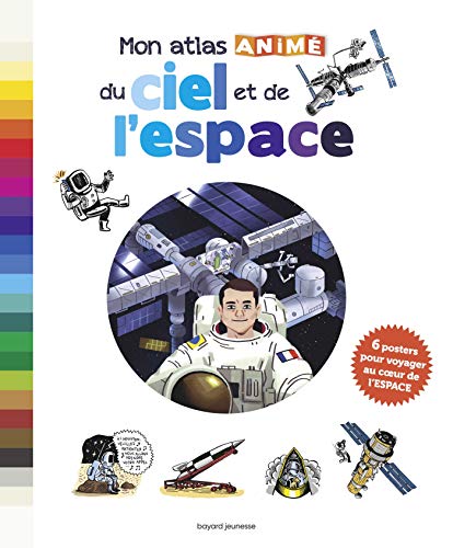 Beispielbild fr Mon atlas anim du ciel et de l'espace zum Verkauf von medimops