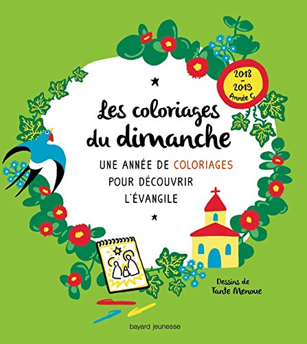 Beispielbild fr Les coloriages du dimanche (anne C): activit coloriage BRISOULT, SOPHIE de et Tante Menoue zum Verkauf von BIBLIO-NET