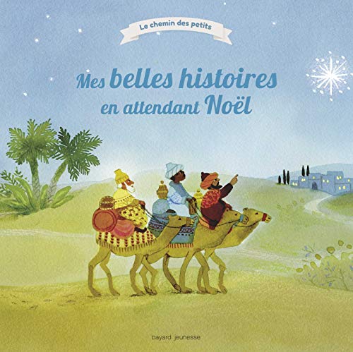 Beispielbild fr Mes belles histoires en attendant Nol BRISOULT, SOPHIE de; BOULNOIS, WILLY; de Lestrade, Agns et Clment-Gery, Claire zum Verkauf von BIBLIO-NET