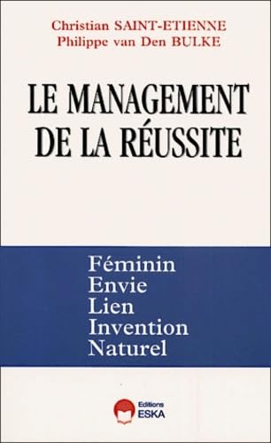 Beispielbild fr le management de la reussite zum Verkauf von Better World Books