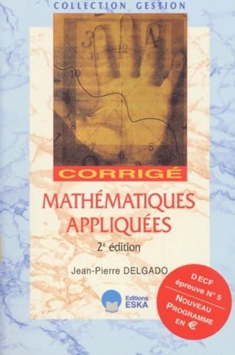 9782747202572: MATHEMATIQUES APPLIQUEES 2E DECF 5