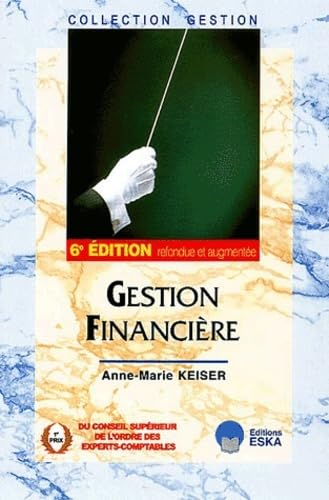 Stock image for Gestion financire. : 6me dition for sale by Ammareal