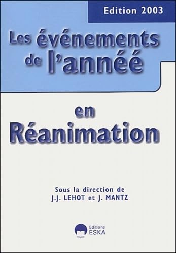 Stock image for Les vnements de l'anne en ranimation for sale by Revaluation Books