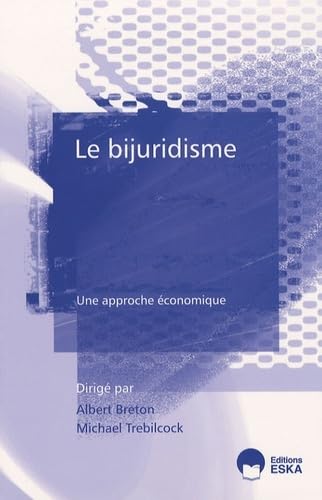 Stock image for BIJURIDISME (LE) for sale by Ammareal