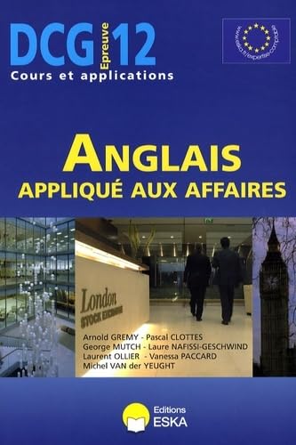 Beispielbild fr Anglais appliqu aux affaires : DCG12 zum Verkauf von Ammareal