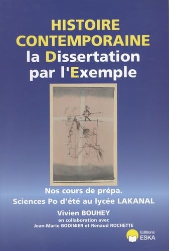 Beispielbild fr HISTOIRE CONTEMPORAINE LA DISSERTATION P zum Verkauf von Gallix