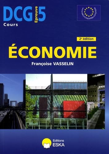 Stock image for DCG 5 ECONOMIE COURS 2E ED for sale by Gallix