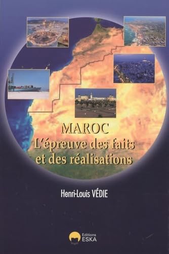 9782747215954: Maroc: L'preuve des faits et des ralisations