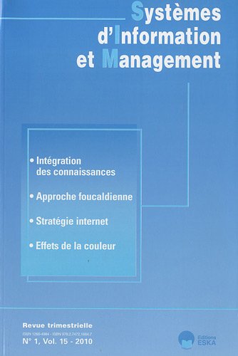 Beispielbild fr Systmes d'Information et Management, N 1, Vol 15 - 2010 : zum Verkauf von BIBLIO-NET