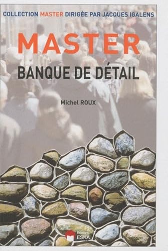 MASTER: BANQUE DE DETAIL (9782747217378) by ROUX MICHEL