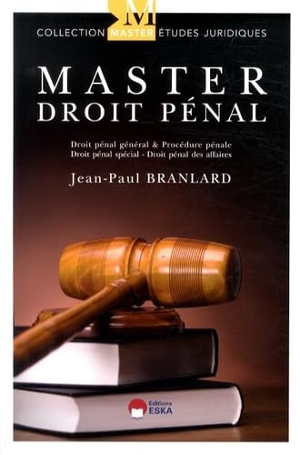 Beispielbild fr MASTER EN DROIT PENAL THEORIE ET PRATIQUE DROIT GENERAL ET PROCEDURE PENALE DROI zum Verkauf von Ammareal