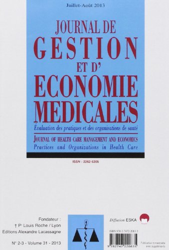 Stock image for JOURNAL DE GESTION ET D'ECONOMIE MEDICALES N 2 3 2013 COLLECTIF for sale by BIBLIO-NET