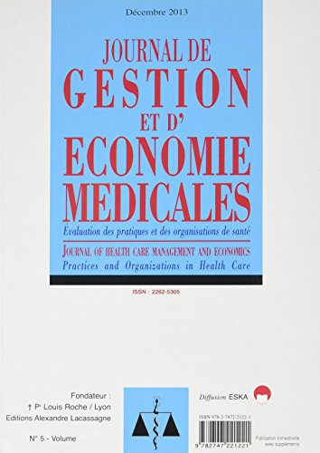 Stock image for JOURNAL DE GESTION ET D'ECONOMIE MEDICALES N5 2013 for sale by Gallix