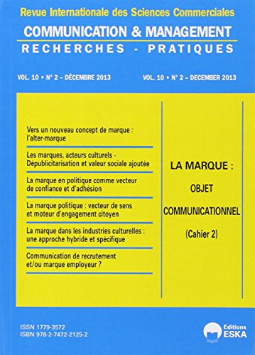 9782747221252: COMMUNICATION ET MANAGEMENT N2 2013 DECEMBRE 2013 LA MARQUE OBJET COMMUNICATIONN