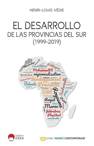 Stock image for Ei Desarrollo de Las Provincias Del Sur (1999-2019) for sale by Librairie Th  la page