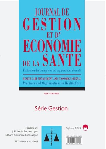 Stock image for Evaluation des Pratiques et des Organisations de Sant: Journal de gestion et d'conomie de la sant-Srie GESTION (2023) (41) for sale by Gallix