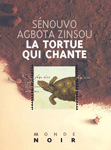 Beispielbild fr La tortue qui chante zum Verkauf von medimops