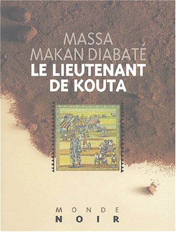 Beispielbild fr Le lieutenant de Kouta zum Verkauf von Ammareal