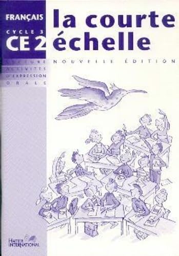 Beispielbild fr La courte chelle - Franais CE2 Cahier d'activits zum Verkauf von Ammareal