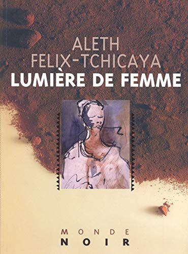 Beispielbild fr Lumire de femme zum Verkauf von medimops