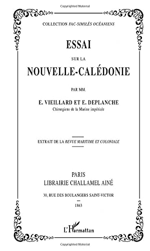 Imagen de archivo de ESSAI SUR LA NOUVELLE-CALDONIE (French Edition) a la venta por Gallix