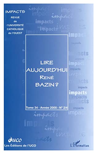 9782747501286: Lire Aujourd'Hui Rene Bazin