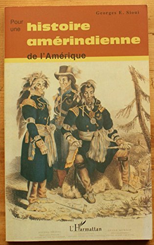 9782747503747: Pour une histoire amrindienne de l'Amrique