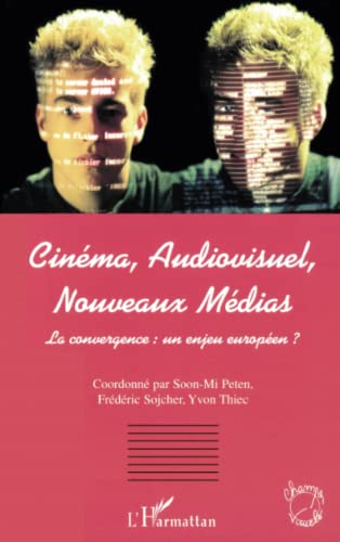 Cinéma, audiovisuel, nouveaux médias
