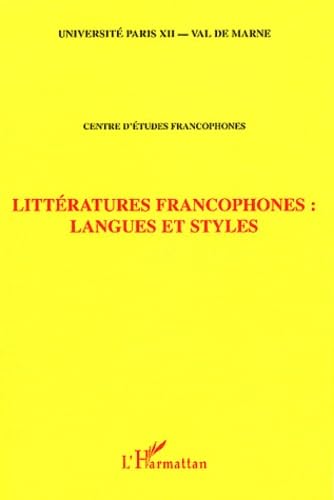 Beispielbild fr Littratures Francophones :Langues et Styles zum Verkauf von medimops