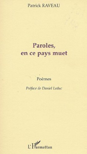 Stock image for PAROLES, EN CE PAYS MUET for sale by Gallix