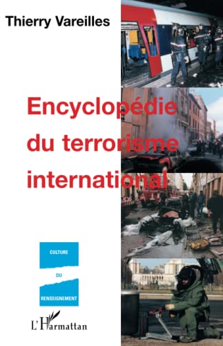 9782747513012: ENCYCLOPDIE DU TERRORISME INTERNATIONAL